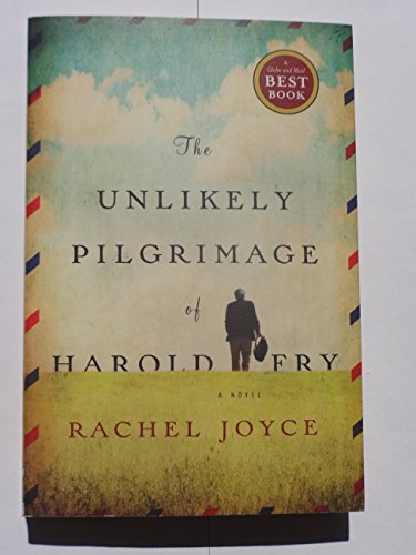 

The Unlikely Pilgrimage of Harold Fry