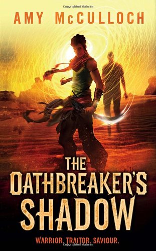 Beispielbild fr The Oathbreaker's Shadow zum Verkauf von Better World Books