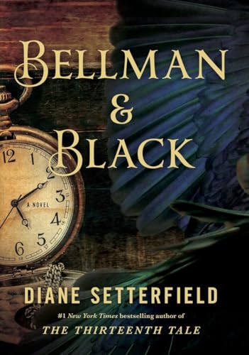 Stock image for Bellman & Black: A Ghost Story for sale by OwlsBooks