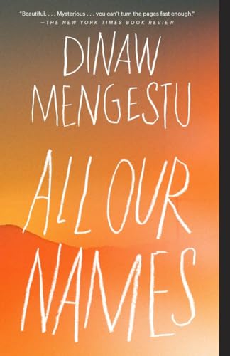 Imagen de archivo de All Our Names a la venta por Magers and Quinn Booksellers