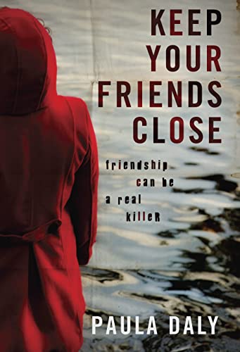 Imagen de archivo de Keep Your Friends Close a la venta por Better World Books