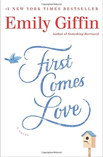 Stock image for First Comes Love for sale by Better World Books: West