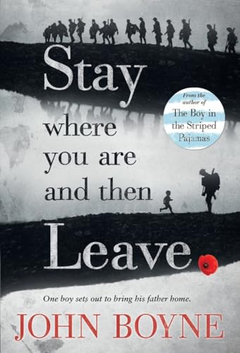 Stock image for Stay Where You Are and Then Leave for sale by Better World Books