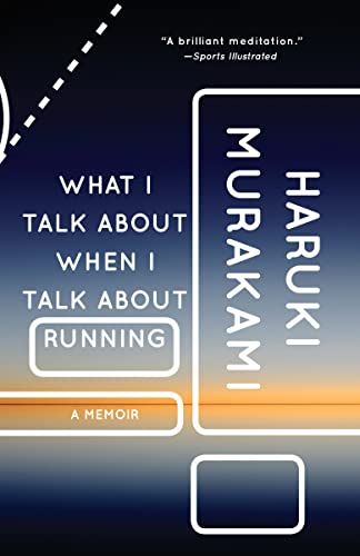 Imagen de archivo de What I Talk about When I Talk about Running: A Memoir a la venta por ThriftBooks-Dallas