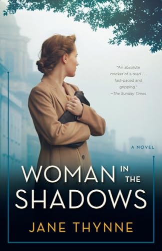 Beispielbild fr Woman in the Shadows: A Novel zum Verkauf von Better World Books