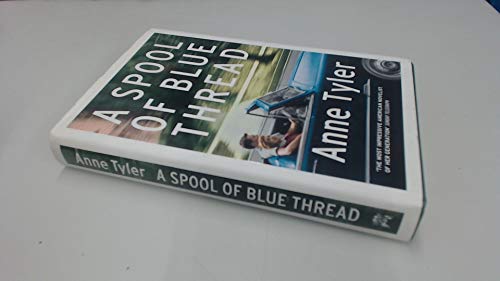 9780385683425: A Spool of Blue Thread (UK HB 1st - SIGNED)