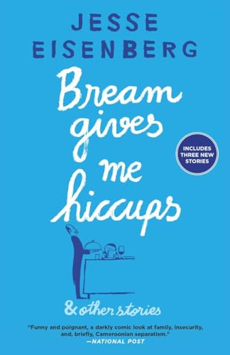9780385683586: Bream Gives Me Hiccups: And Other Stories