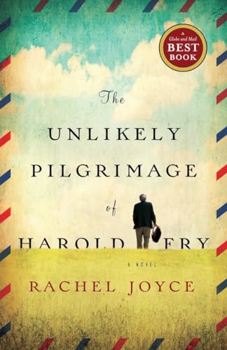 9780385686402: The Unlikely Pilgrimage of Harold Fry