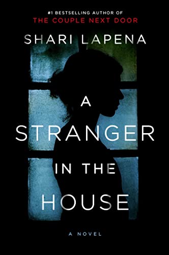 9780385686976: A Stranger in the House