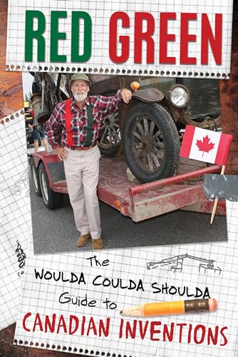 Beispielbild fr The Woulda Coulda Shoulda Guide to Canadian Inventions zum Verkauf von Better World Books