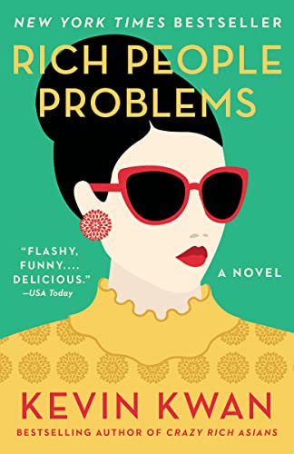 Beispielbild fr Rich People Problems: A Novel (Crazy Rich Asians Trilogy) zum Verkauf von ThriftBooks-Atlanta
