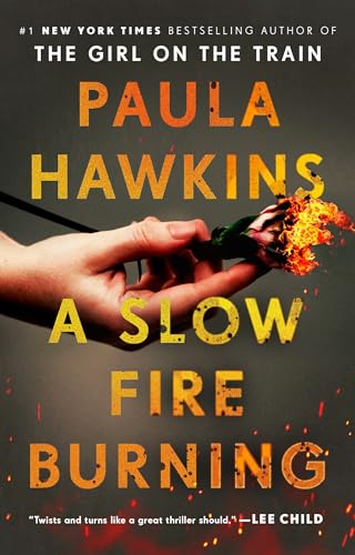9780385689687: NEW-A Slow Fire Burning: A Novel