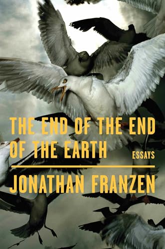 Stock image for The End of the End of the Earth for sale by Better World Books