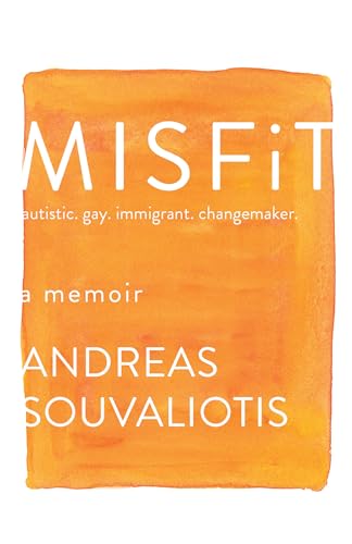 Stock image for Misfit: autistic. gay. immigrant. changemaker. for sale by Zoom Books Company