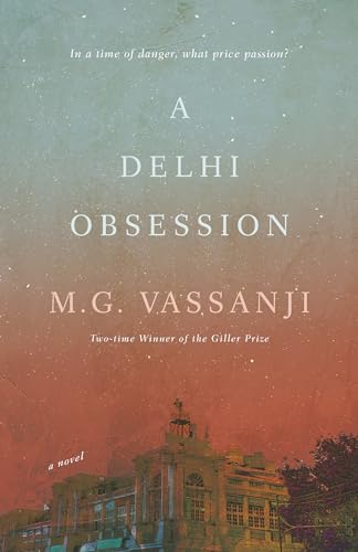 9780385692878: A Delhi Obsession