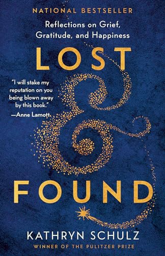 9780385693882: Lost & Found: Reflections on Grief, Gratitude, and Happiness
