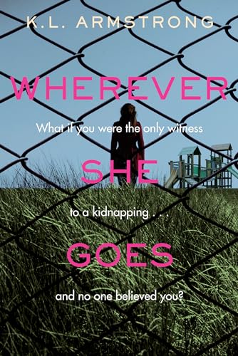 Stock image for Wherever She Goes for sale by Better World Books