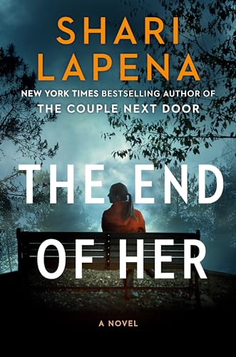 Stock image for The End of Her for sale by A Good Read