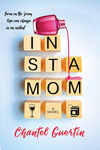 Stock image for INSTAMOM: A NOVEL for sale by Book Deals