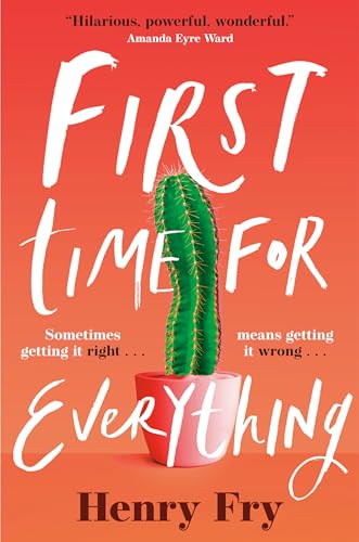 9780385697590: FIRST TIME FOR EVERYTHING: A NOVEL