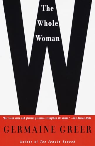 Beispielbild fr The Whole Woman zum Verkauf von Better World Books