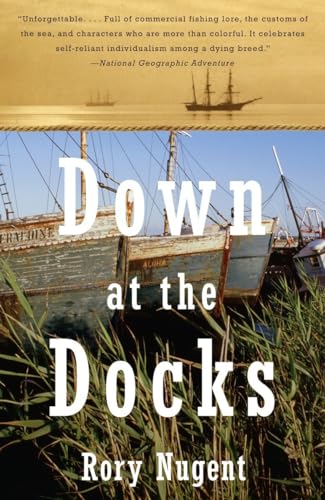 Stock image for Down at the Docks for sale by ThriftBooks-Dallas