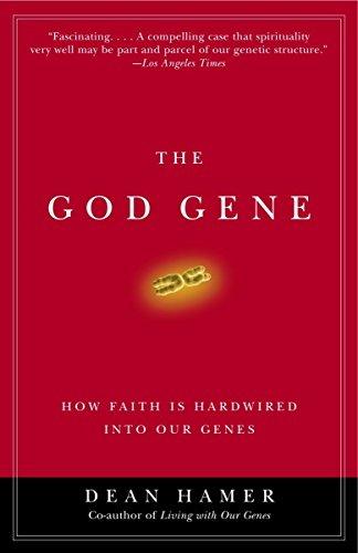 Imagen de archivo de The God Gene: How Faith Is Hardwired into Our Genes a la venta por ZBK Books