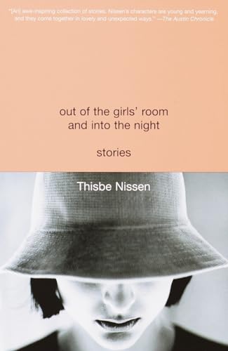 Stock image for Out of the Girls' Room and Into the Night: Stories for sale by SecondSale