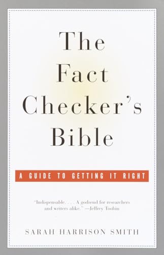 Stock image for The Fact Checker's Bible: A Guide to Getting It Right for sale by SecondSale