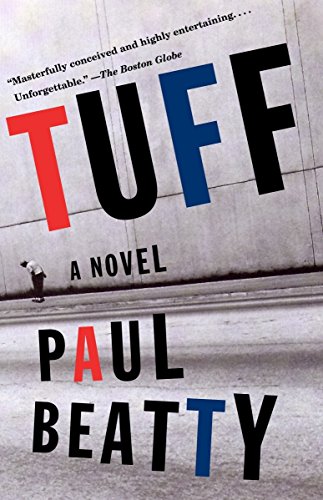 Stock image for Tuff : A Novel for sale by Better World Books