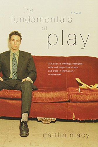 Stock image for The Fundamentals of Play: A Novel for sale by Black and Read Books, Music & Games