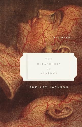 Imagen de archivo de The Melancholy of Anatomy: Stories a la venta por SecondSale