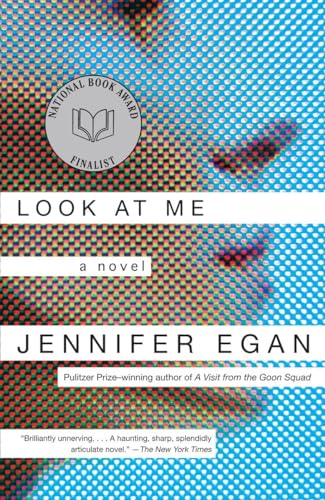 Beispielbild fr Look at Me: A Novel zum Verkauf von Wonder Book