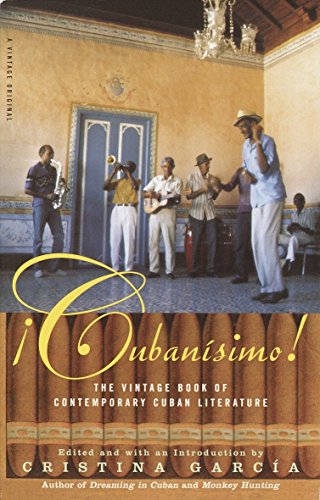 Imagen de archivo de Cubanisimo!: The Vintage Book of Contemporary Cuban Literature a la venta por Wonder Book