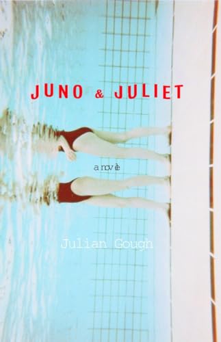 Stock image for Juno & Juliet: A Novel for sale by SecondSale