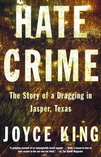 Beispielbild fr Hate Crime : The Story of a Dragging in Jasper, Texas zum Verkauf von Better World Books