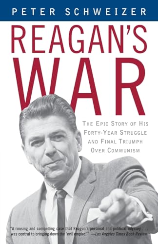 Beispielbild fr Reagan's War: The Epic Story of His Forty-Year Struggle and Final Triumph Over Communism zum Verkauf von SecondSale