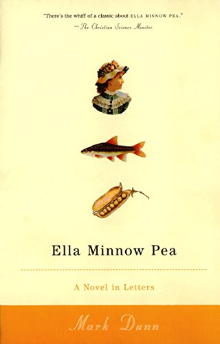 Stock image for Ella Minnow Pea: A Novel in Letters for sale by Goodwill of Colorado