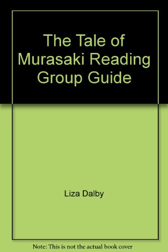 Stock image for The Tale of Murasaki Reading Group Guide for sale by Hippo Books