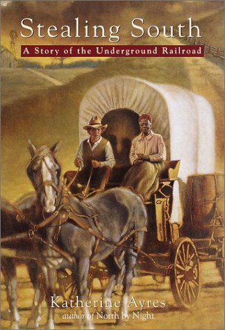 Beispielbild fr Stealing South : A Story of the Underground Railroad zum Verkauf von Better World Books