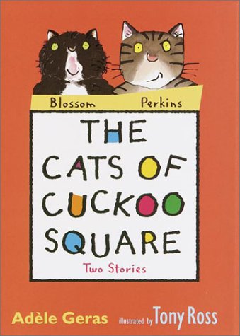 Stock image for The Cats of Cuckoo Square : Two Stories for sale by Better World Books: West