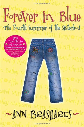 Imagen de archivo de Forever in Blue: The Fourth Summer of the Sisterhood (Sisterhood of Traveling Pants, Book 4) a la venta por Gulf Coast Books