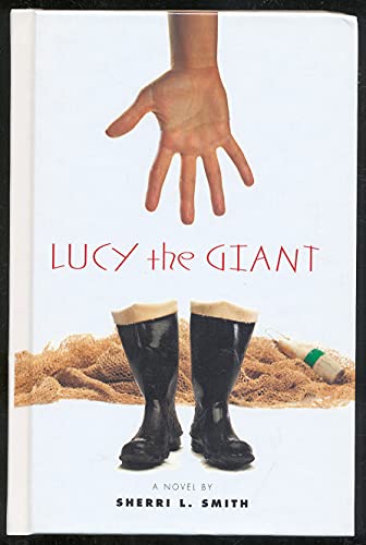 Stock image for Lucy the Giant for sale by More Than Words