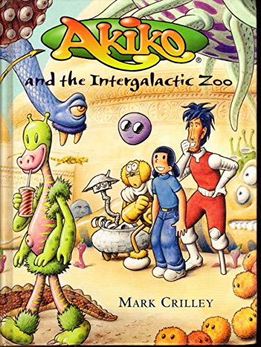 Stock image for Akiko and the Intergalactic Zoo for sale by SecondSale