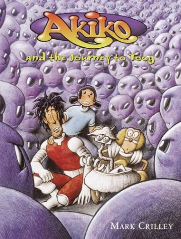 Stock image for Akiko and the Journey to Toog for sale by Save With Sam
