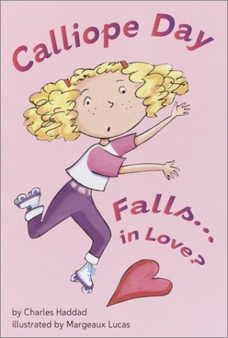 Beispielbild fr Calliope Day Falls. in Love? zum Verkauf von Better World Books