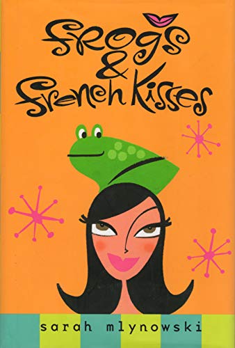 Stock image for Frogs & French Kisses (Magic In Manhattan) for sale by SecondSale