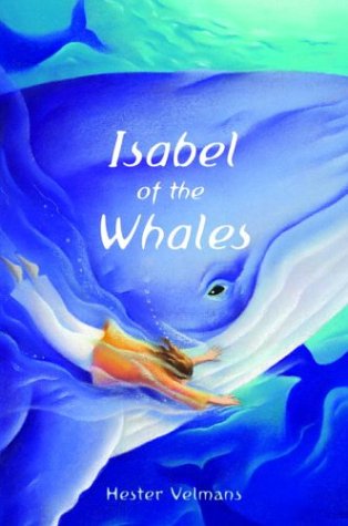 Imagen de archivo de Isabel of the Whales a la venta por BooksRun