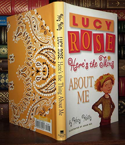 Stock image for Lucy Rose: Here's the Thing About Me (Lucy Rose Books) for sale by Your Online Bookstore