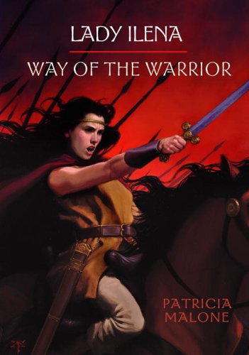 Beispielbild fr Lady Ilena : Way of the Warrior zum Verkauf von Better World Books